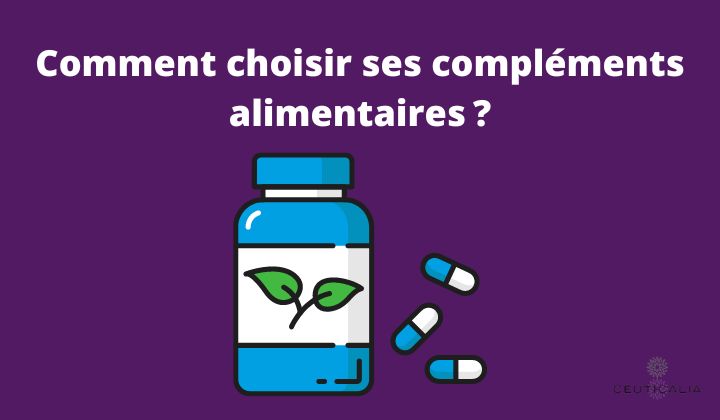 Comment choisir ses compléments alimentaires ?