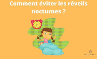 Comment éviter les réveils nocturnes