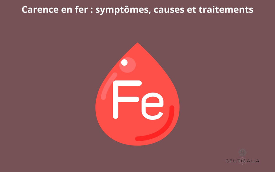 Carence en fer : symptômes, causes et traitements