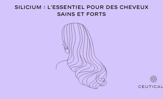 Silicium : L'essentiel pour des cheveux sains et forts