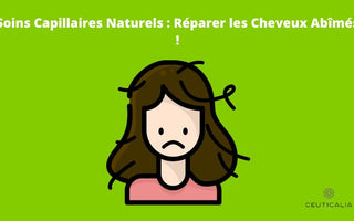 Soins Capillaires Naturels : Réparer les Cheveux Abîmés !