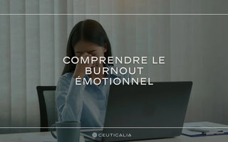 image présentant une femme visiblement en burnout émotionnel, avec le texte comprendre le burnout emotionnel et le logo ceuticalia en bas de page
